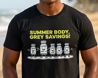 Peptide Humor T-Shirt, Summer Body Grey Savings, Gym Meme Fitness Tee