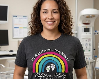 Mother Baby Nurse Shirt, Rainbow Nurse Tee, Newborn Nursery Shirt, NICU Nurse Gift, Postpartum Nurse Shirt