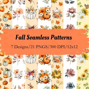 May include: A collection of fall-themed seamless patterns. The designs feature pumpkins, flowers, and leaves in shades of orange, white, and brown. The text "Fall Seamless Patterns" is displayed in the center, along with design details.