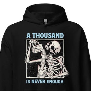 Genesungs-Kleid, Tausend sind nie genug, Genesungs-Kleidung, AA Hoodies, NA Hoodies, Alkoholiker Anonym
