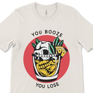 AA Shirt, You Booze You Lose, Alcoholics Anonymous T-Shirt, Recovery Clothing, Recovery Shirts, Sobriety Gifts, Straight Edge Shirt, AA Gift