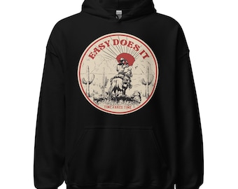 Easy Does It Hoodie – AA NA Recovery Sweatshirt