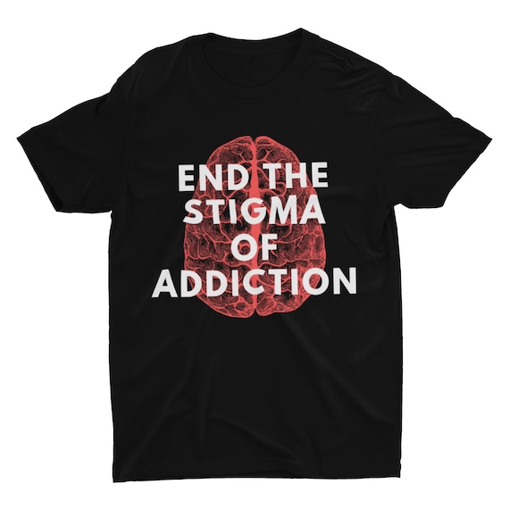 End the Stigma of Addiction, Recovery Apparel, NA Shirt, AA Shirt