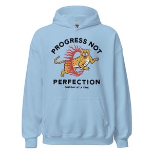 Progress Not Perfection, Recovery Apparel, AA Hoodies, NA Hoodies, Alcoholics Anonymous Apparel, Narcotics Anonymous, Sobriety Clothing image 6