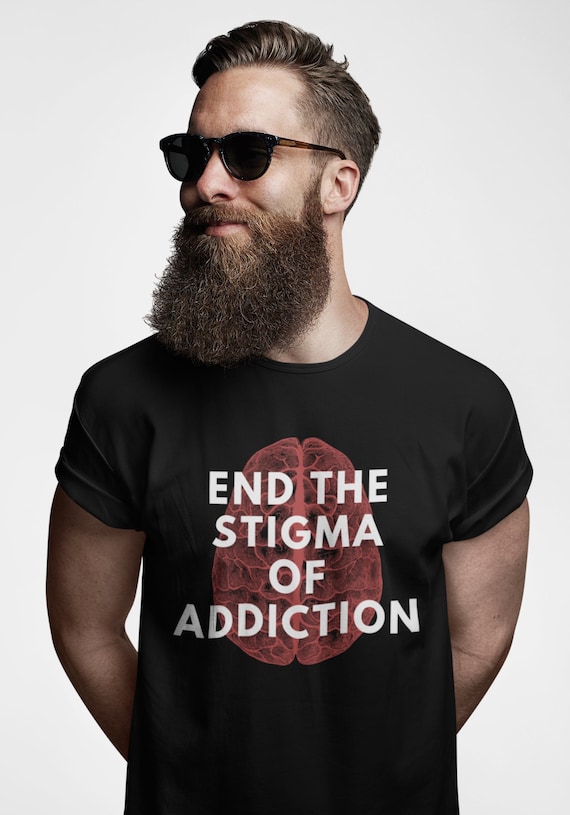 End the Stigma of Addiction, Recovery Apparel, NA Shirt, AA Shirt,  Narcotics Anonymous, Alcoholics Anonymous, Sober Clothing Brand -   Canada