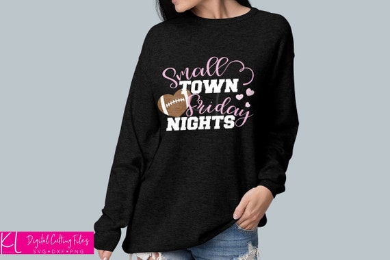 Small Town Friday Nights Svg Cut File for Football Moms | Etsy
