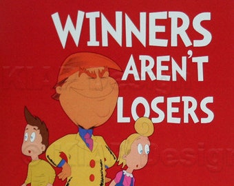 Winners Arent Losers Etsy
