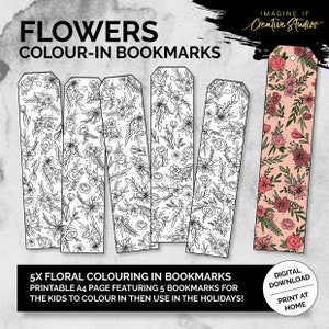 May include: Five printable bookmarks featuring a floral pattern. The bookmarks are black and white line drawings, ready to be colored in. The image also shows a completed bookmark with pink and red flowers on a light pink background.