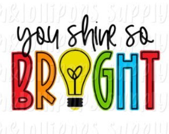 You Shine So Bright Etsy You Shine So Bright Etsy