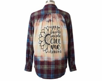 Bleached Flannel.  Size L. My favorite people call me Grandma.