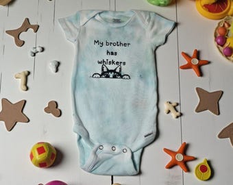 Tie dyed Baby Bodysuit - My brother has whiskers