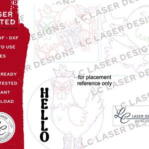 May include: A laser-cut design featuring a chicken wearing glasses and boots, with the word "HELLO" in bold letters. The design includes the text "LASER TESTED" and "SVG PDF DXF EASY TO USE FILES".