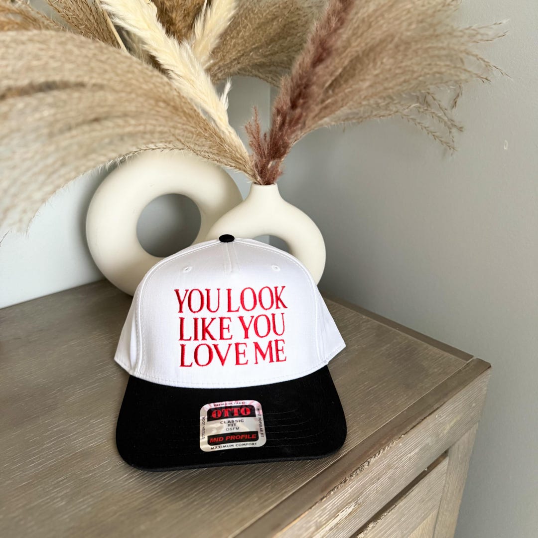 You Look Like You Love Me Hat main image 0