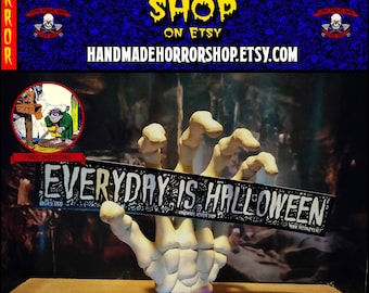 Vinyl sticker "Everyday is Halloween" - Goth horror psychobilly punk