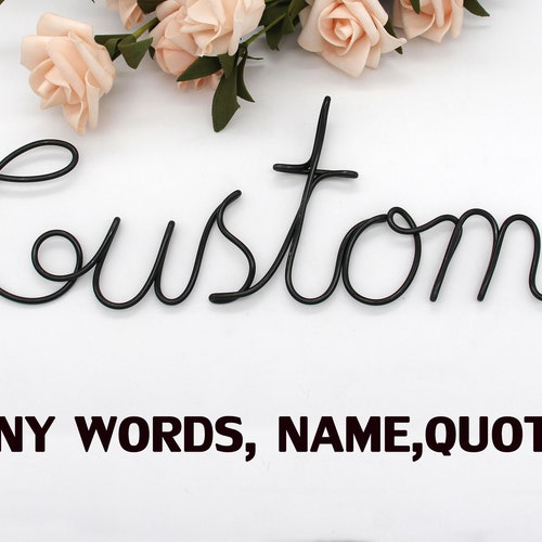 Wire Words Any Word Quote Name Wire Wall Art Wall Sign Etsy