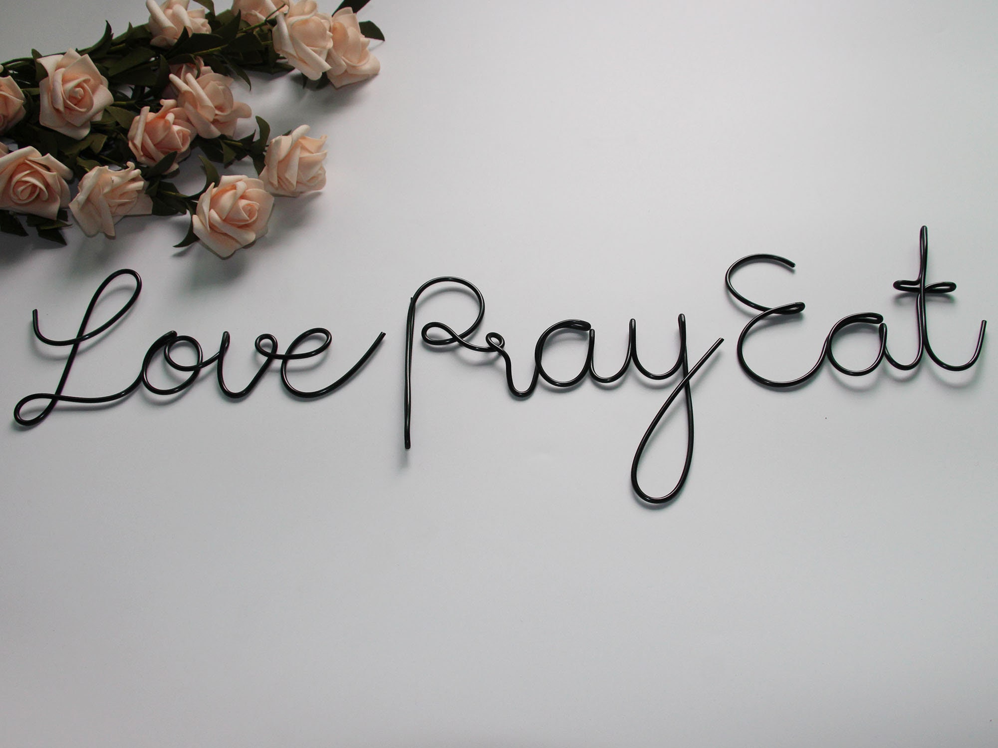 Eat Pray Love Sign Wire Words Art Kitchen Wall Art Dining Etsy