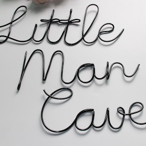 Little man cave wall sign, Baby Boy Nursery Sign, Crib Sign, Kid's Room Decor, Nursery Decor for Boys, Wire Word Art, Boys Room Decor