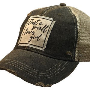 Vintage Life   “Just A Small Town Girl”  Distressed Trucker Cap main image 0