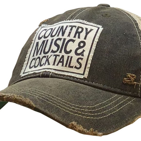 Country Music & Cocktails Distressed Trucker Cap | Trucker Cap | Baseball Hat | Drinking | Patch Hat | Unisex | Country Music | BEST SELLER