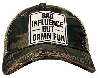 Bad Influence But Damn Fun  Distressed Trucker Hat | Unisex Trucker Cap | Mesh Hat | Patch Hat | Camo Distressed | Top Seller