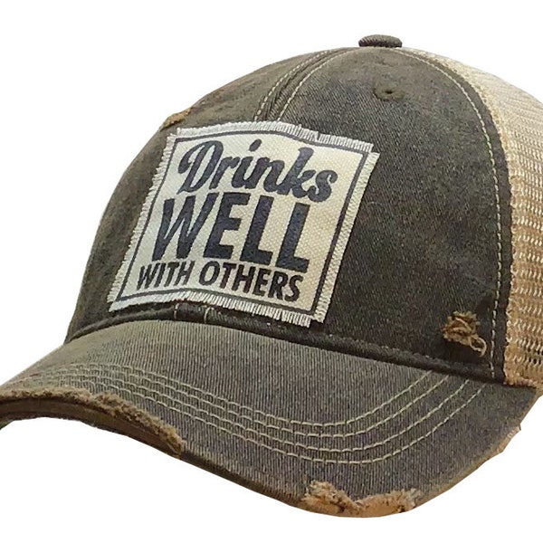 Drinks Well With Others Distressed Trucker Cap | Women's Trucker | Drinking Hat | Unisex | Sarcasm | Girls Weekend | Drinking | Besties