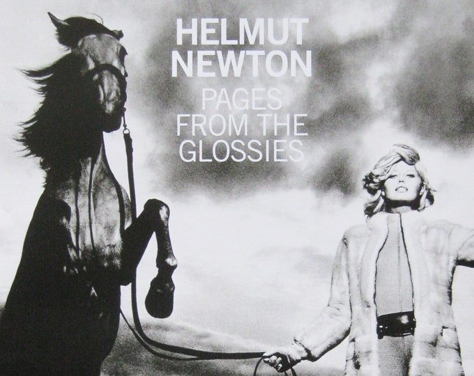 Helmut Newton - "Pages from Glossies" - B/W Offset Lithograph Exhibtion Poster