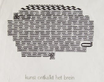 Ben Joosten - "Kunst Ontkalkt het Brein" - Hand Signed Screenprint - 2010
