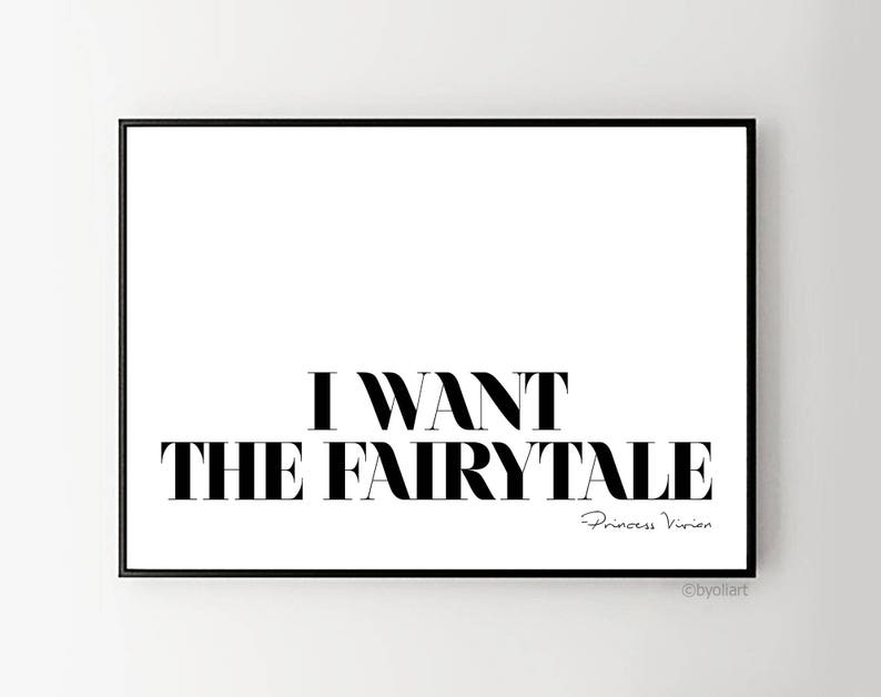 Pretty Woman Quotes I Want The Fairytale