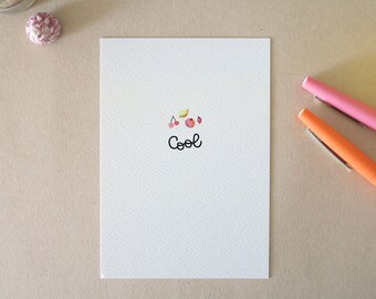 Greeting card printed with cute fruits and COOL message in a personal lettering