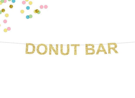 Donut Bar Glitter Banner Wedding Reception Banner Candy Etsy