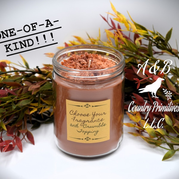 Extra Scented 16 oz Customizable Jar Candle, SUPER SCENTED, Choose Your Crumble Topping! Bakery, Christmas, Fall, Spring, Masculine Scents