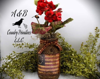 Primitive Betsy Ross American Flag Mason Jar Geranium Floral Arrangement, Country Primitives, Farmhouse, Summer Decor, Patriotic Americana