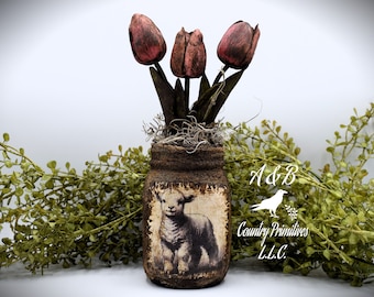 Primitive Spring Lamb Mason Jar Tulip Floral Arrangement, Country Primitive Farmhouse Home Decor, Spring and Easter Decor, Cottagecore