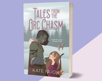 SIGNED COPY - Tales from the Orc Chasm