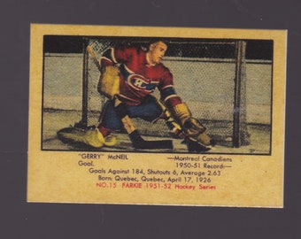 1951  #15  Parkhurst reprint Rookie Goalie GERRY MCNEIL Montreal Canadians