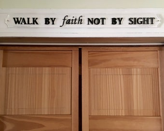 Walk by Faith