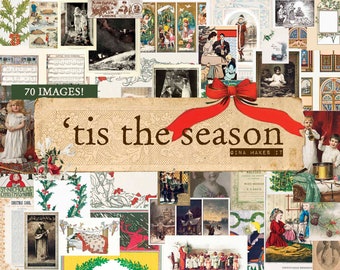 70-Image 'Tis the Season -  - Vintage Printables - Digital Download - Graphics & Illustrations - Collage for Journaling and Art
