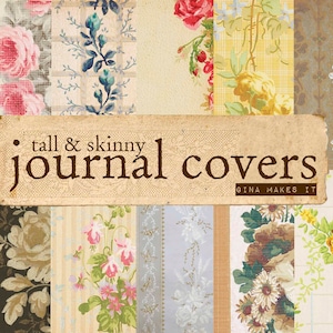 Tall & Skinny Vintage Journal Covers -- Vintage Printables - Digital Download - Graphics - Floral