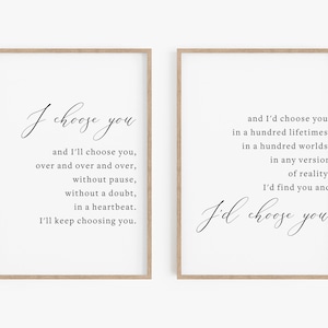 Ik kies u afdrukbaar teken, Slaapkamer Wall Decor, Romantische Quote Wall Art, Wedding Quotes, Wedding Vow Print, Verjaardag Gift, Wedding Signs