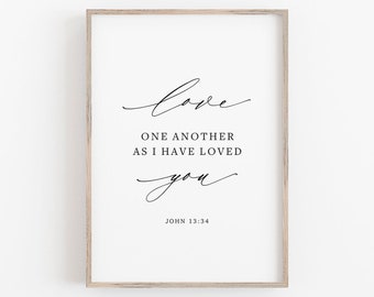Love One Another As I Have Loved You Sign, John 13:34, Bible Verse Printable, Scripture Wall Art, Christian Quote, Christian Calligraphy