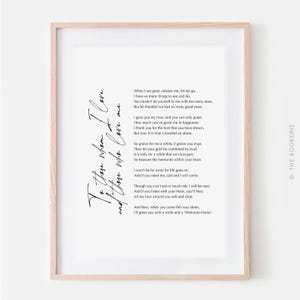 May include: A framed print with a light wood frame. The print features a poem with the title "To those whom I love and those who love me" in elegant script. The poem is in black text on a white background.