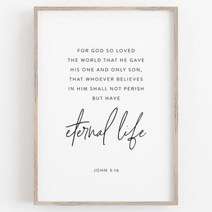 For God So Loved The World, John 3:16, Bible Verse Printable, Scripture Printable, Christian Quotes, Scripture Sign, Encouragement Prints