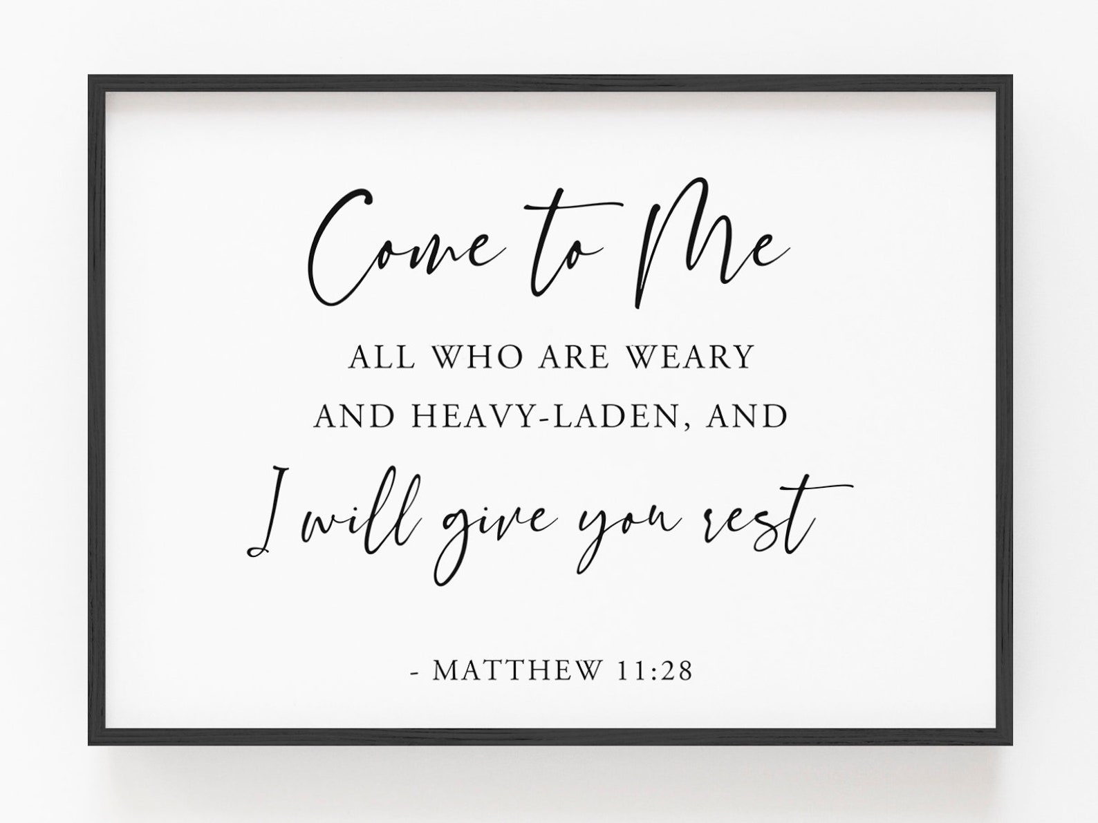 Come to me all who are weary print matthew 11 28 bible verse etsy