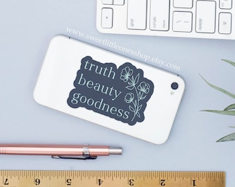 Truth Beauty Goodness Stickers Catholic Sticker Catholic Decal Laptop Decal Vinyl Sticker Water Bottle Decal Truth Beauty Goodness Sticker