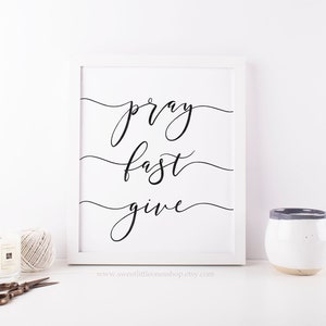 Pray Fast Give Printable Wall Art Catholic Lent Print Pray Fast Give Print Catholic Lent Decor Prayer Fasting Almsgiving Printable Lent Art