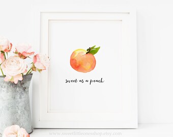 Sweet As A Peach Watercolor Kitchen Printable Wall Art Watercolor Fruit Print Peach Print Kitchen Printable Kitchen Decor Sweet Peach Print