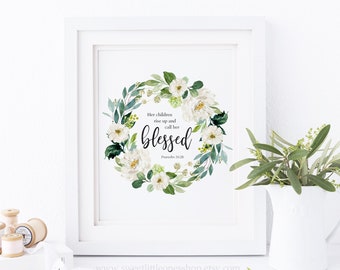 Proverbs 31 Her Children Rise Up and Call Her Blessed Printable Wall Art Proverbs 31:28 Print Proverbs 31 Woman Mother's Day Gift Printable