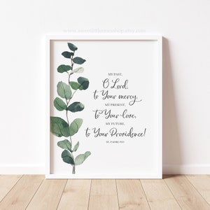 St Padre Pio Quote Printable Wall Art Catholic Print St Padre Pio Pietrelcina Quote Print Catholic Home Decor St Padre Pio Providence Print