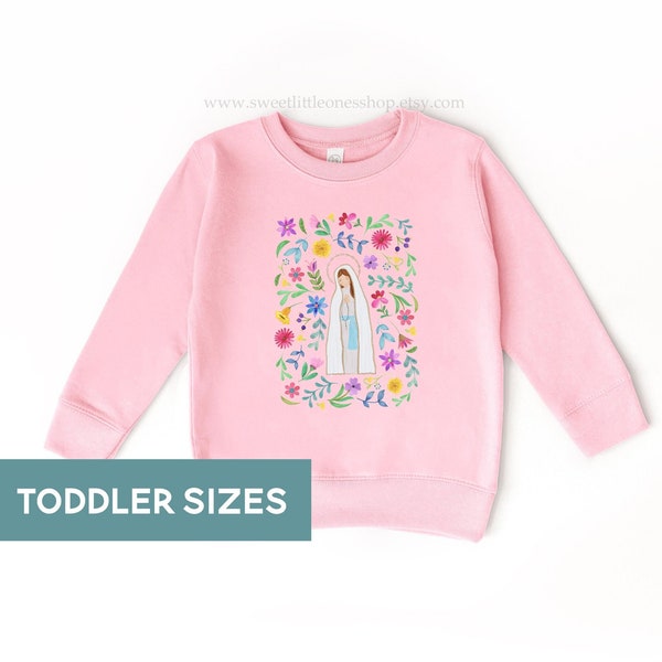 TODDLER Our Lady of Lourdes Floral Catholic Kids Sweatshirt Our Lady Lourdes Sweatshirt Toddler Sweatshirt Shirt Catholic Girls Sweatshirt