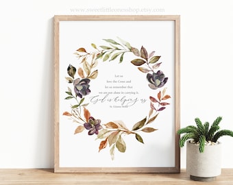 Floral St Gianna Cross Quote Printable Wall Art St Gianna Molla Quote Printable Catholic Home Decor Catholic Lent Print Lent Decor St Gianna